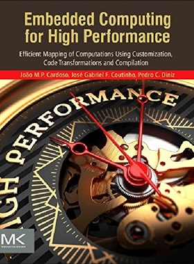 【预订】Embedded Computing for High Performa...