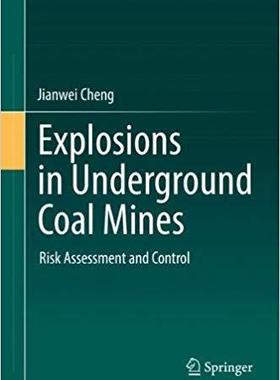 【预售】Explosions in Underground Coal Mines...
