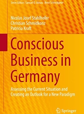 【预订】Conscious Business in Germany: Asses...
