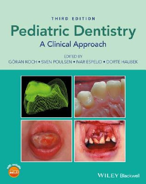 Pediatric Dentistry - a Clinical App...