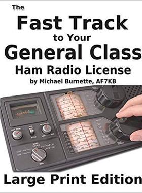 【预售】The Fast Track to Your General Class...