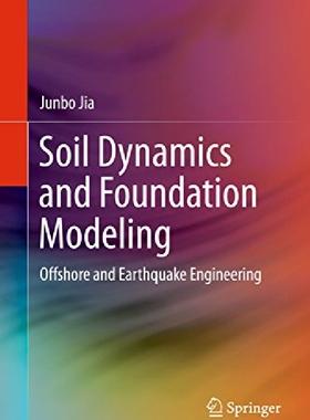 【预订】Soil Dynamics and Foundation Modelin...