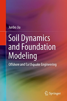 【预订】Soil Dynamics and Foundation Modelin...