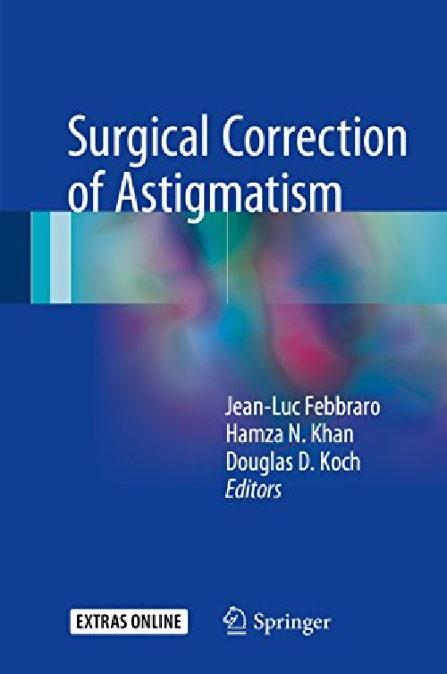 【预订】surgical correction of astigmatism