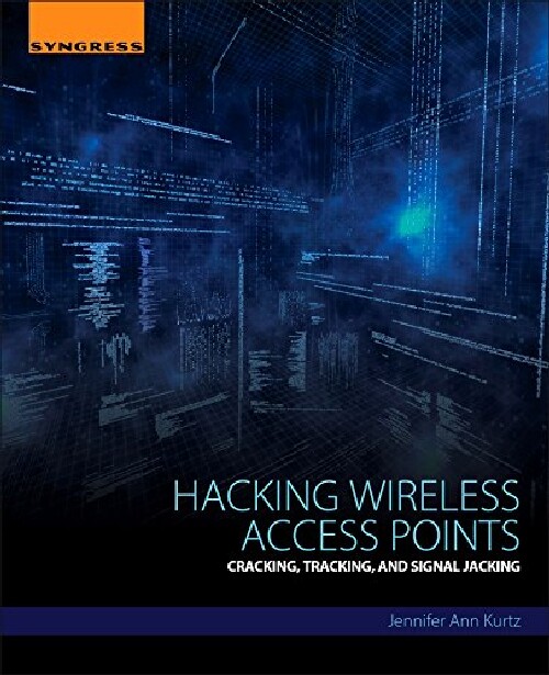 【预订】Hacking Wireless Access Points