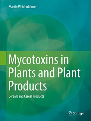 【预订】Mycotoxins in Plants and Plant Produ...