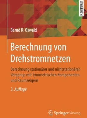 【预订】Berechnung Von Drehstromnetzen: Bere...
