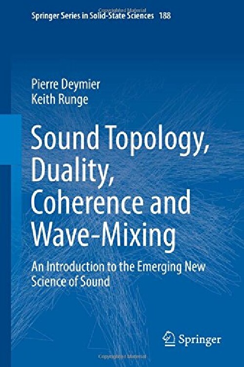 【预订】Sound Topology, Duality, Coherence a...