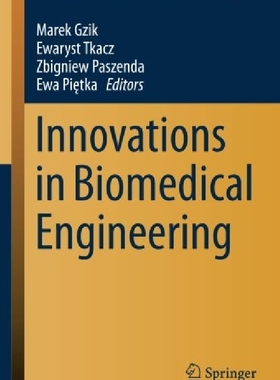 【预订】Innovations in Biomedical Engineerin...