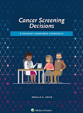 【预订】Cancer Screening Decisions: A Patien...