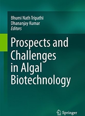 【预订】Prospects and Challenges in Algal Bi...