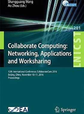 【预订】Collaborate Computing: Networking, A...