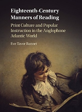 【预订】Eighteenth-Century Manners of Readin...