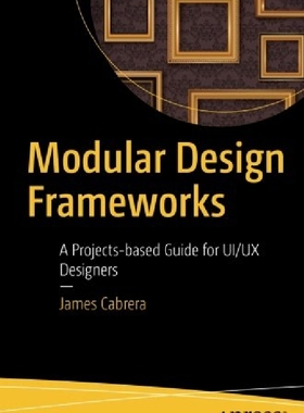 【预订】Modular Design Frameworks: A Project...