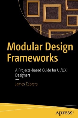 【预订】Modular Design Frameworks: A Project...