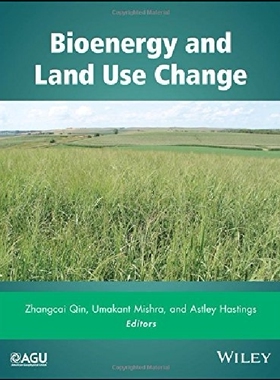 【预订】Bioenergy and Land Use Change