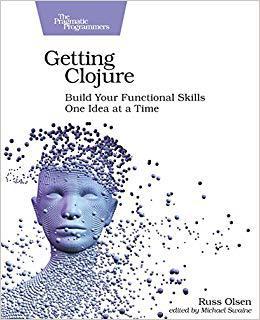 【预售】Getting Clojure: Build Your Function...