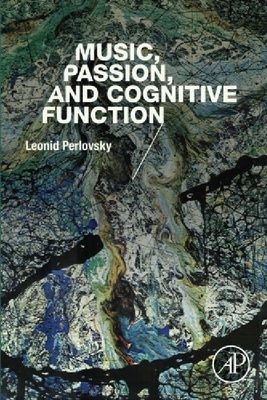 【预订】Music, Passion, and Cognitive Functi...