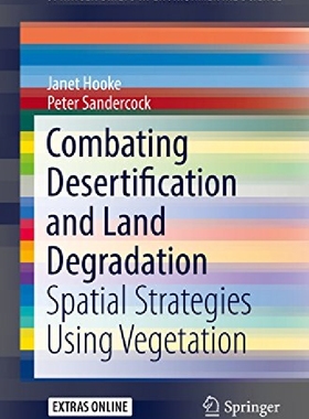 【预订】Combating Desertification and Land D...