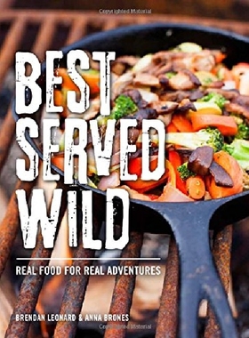 【预订】Best Served Wild: Real Food for Real...