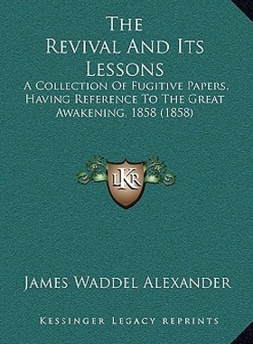 【预订】The Revival and Its Lessons: A Colle...