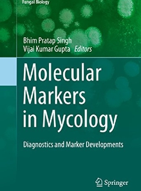 【预订】Molecular Markers in Mycology: Diagn...