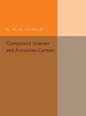 【预订】Compound Interest and Annuities-Cert...