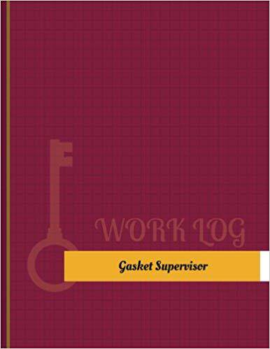 【预售】Gasket Supervisor Work Log: Work Jou...