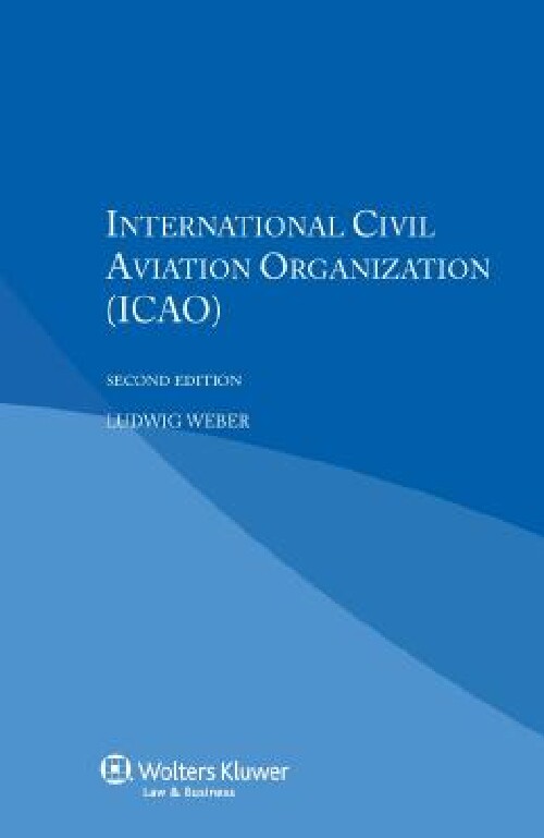 【预订】IEL International Civil Aviation Org...