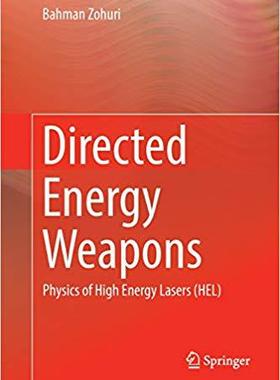 【预售】Directed Energy Weapons: Physics of ...