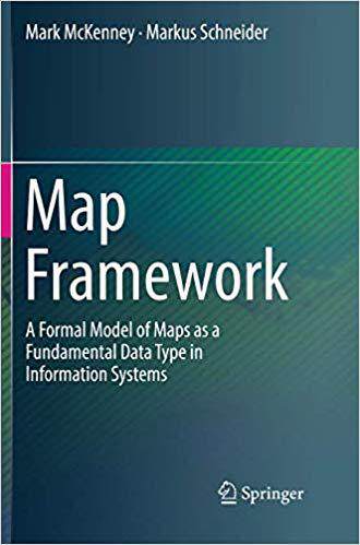 【预售】Map Framework: A Formal Model of Map...