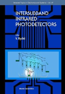 Photodetectors... 预订 Intersubband Infrared
