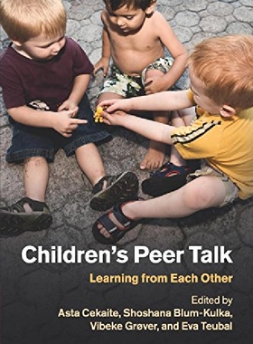 【预订】Children’s Peer Talk