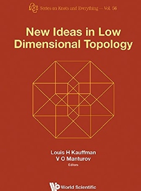【预订】New Ideas in Low Dimensional Topolog...
