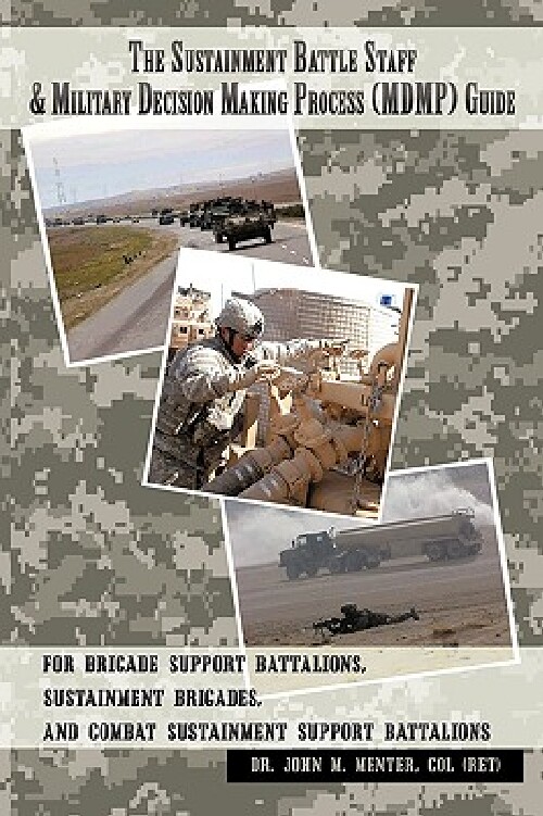 【预订】The Sustainment Battle Staff & Milit...