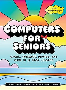 【预售】Computers for Seniors: Email, Intern...