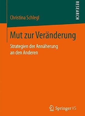 【预订】Mut zur Veränderung