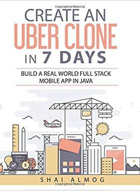 【预售】Create an Uber Clone in 7 Days: Buil...