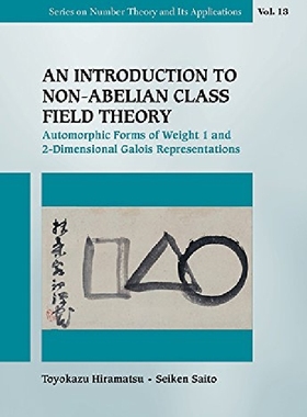 【预订】Introduction To Non-abelian Class Fi...