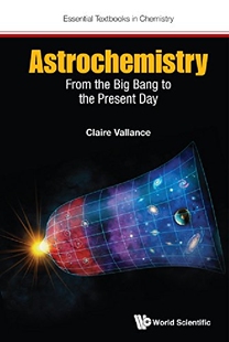 【预订】Astrochemistry: From The Big Bang To...