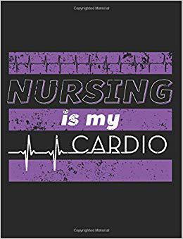 【预售】Nursing Is My Cardio: Nurse Journal,...