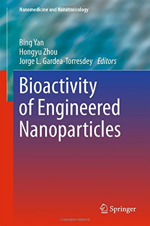 【预订】Bioactivity of Engineered Nanopartic...