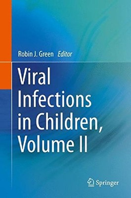 【预订】Viral Infections in Children, Volume...