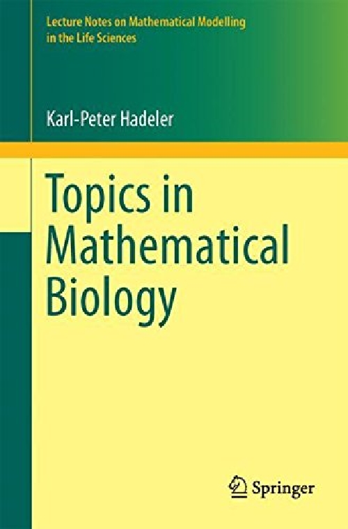 【预订】Topics in Mathematical Biology (2017...