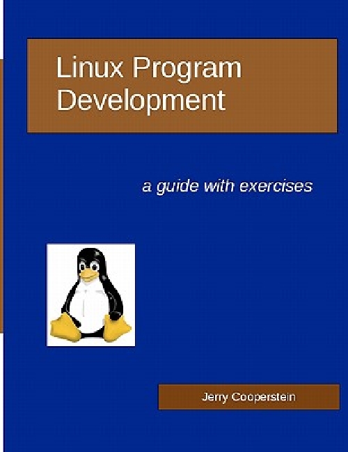 【预订】Linux Program Development: A Guide w...
