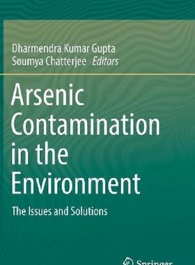 【预订】Arsenic Contamination in the Environ...