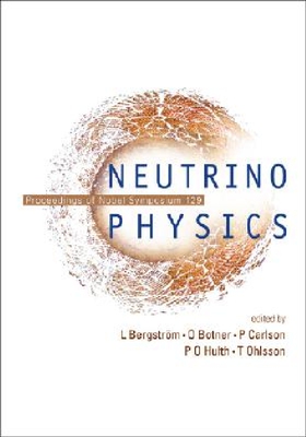 【预订】Neutrino Physics - Proceedings of No...