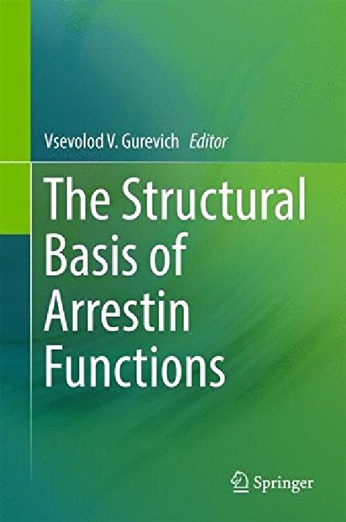 【预订】The Structural Basis of Arrestin Fun...