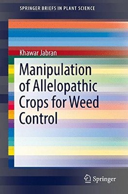 【预订】Manipulation of Allelopathic Crops f...