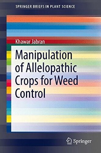 【预订】Manipulation of Allelopathic Crops f...